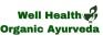 Well Health Organic Ayurveda